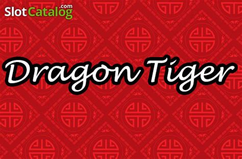 Игра Dragon Tiger (Vela)  играть бесплатно онлайн